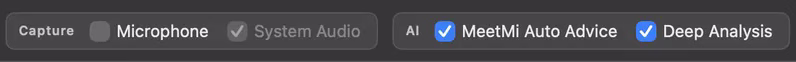 MeetMi's window toolbar during a meeting on a Mac. Under Capture, Microphone is switched off and System Audio is on; under AI, MeetMi Auto Advice and Deep Analysis are both on.